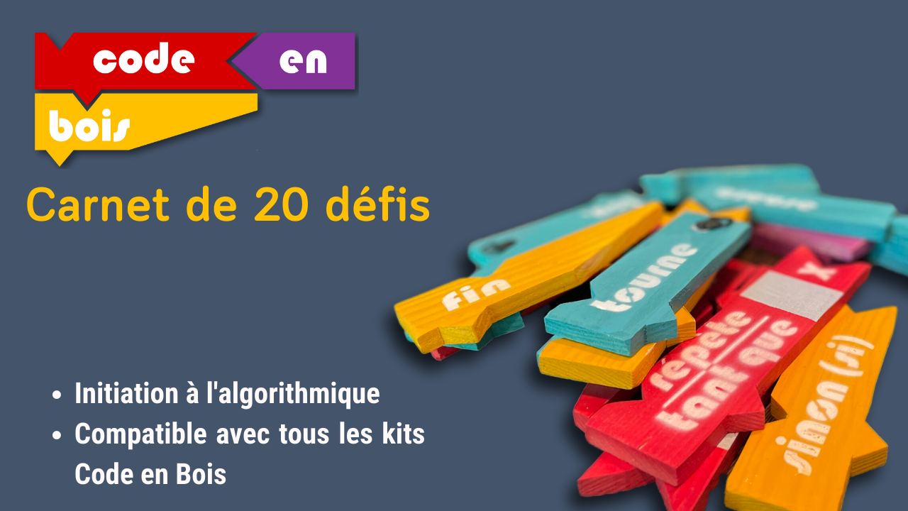 Code en Bois - carnet de défis et règle du jeu